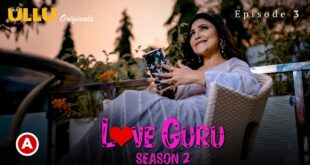 Love Guru Season 3 (Part 2)