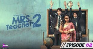 Mrs Teacher Episode 2 web series