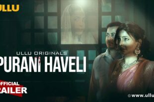 Purani Haveli (Part 1)