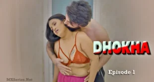 Dhokha Episode 1 Feneo