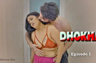 Dhokha Episode 1 Feneo