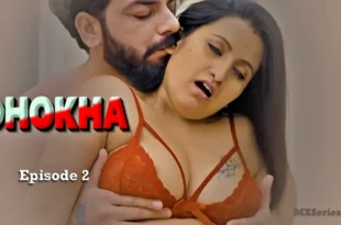 Dhokha Episode 2 Feneo