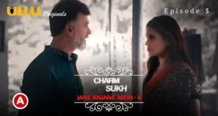 Jane Anjane Mein 6 Episode 5