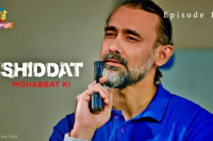 Shiddat Mohabbat Ki Episode 11