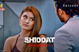 Shiddat Mohabbat Ki Episode 2