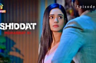 Shiddat Mohabbat Ki Episode 3