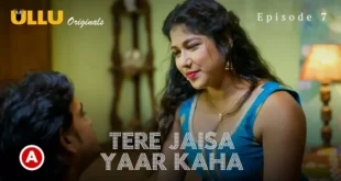 Tere Jaisa Yaar Kaha Episode 7