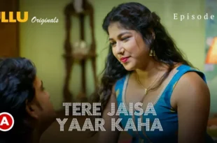 Tere Jaisa Yaar Kaha Episode 7