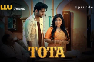 Tota Episode 4