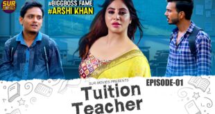 Tuition Teacher – SUR Movies Episode 1