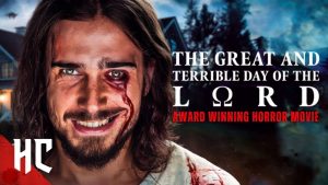 The Great and Terrible Day of the Lord Full Movie