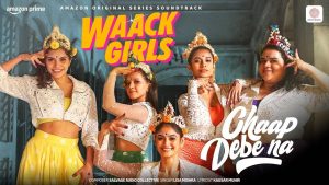 Waack Girls (2024) Hindi Season 1 Complete