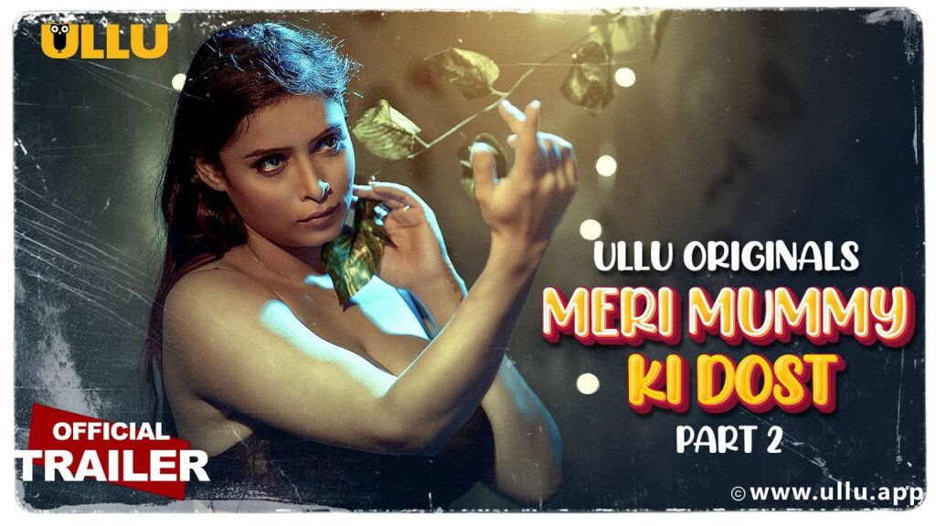 Meri Mummy Ki Dost (Part 2)